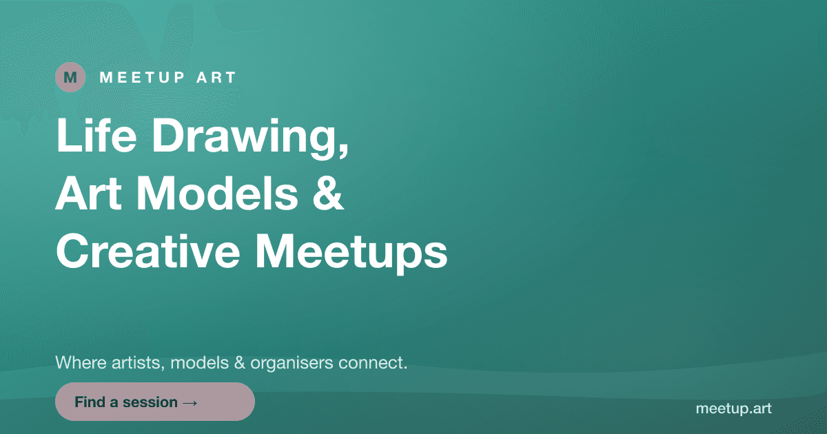 Meetup Art — life drawing sessions, art models and creative meetups
